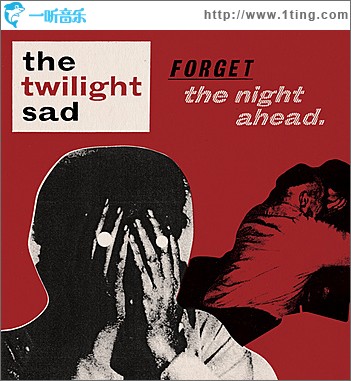 Forget The Night Ahead