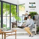 Trick & Tweet詳情