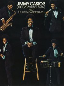 The Jimmy Castor Bunch Featuring The Everything Man