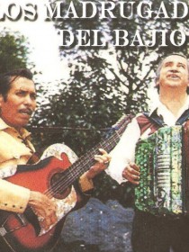Los Madrugadores del Bajío