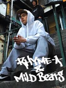 Rhyme-A & Mild Beats