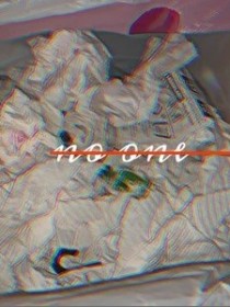 NO ONE