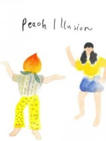 桃子假象 Peach Illusion