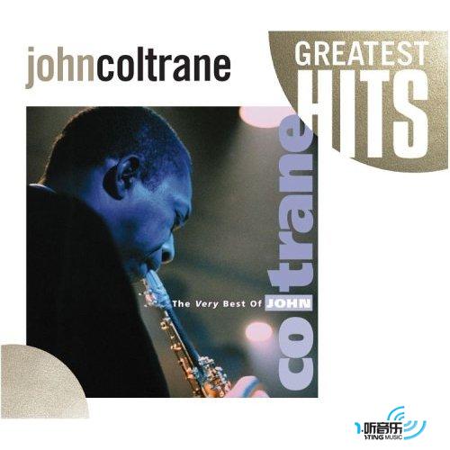 Very Best Of John Coltrane