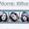 Atomic Kitten Whole Again 试听