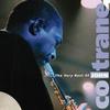 John Coltrane A Love Supreme (Part 1 - Acknowledgement) 试听