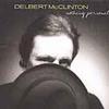 Delbert Mcclinton Nothin' Lasts Forever 试听