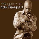 Rebirth Of Kirk Franklin详情