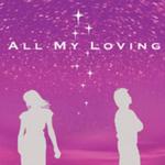 ALL MY LOVING Disc 2
