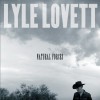 Lyle Lovett Natural Forces 试听
