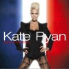 Kate Ryan D©senchant©e (2009) 试听