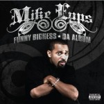 Funny Bidness: Da Album详情