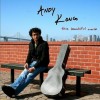 Andy Kong Beautiful World 试听