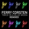 Twice In A Blue Moon Remixed