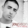 Jay Sean Do You 试听