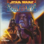 星球大战Star Wars - Shadows of the Empire