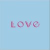 Love ただ一つの願いさえ 试听
