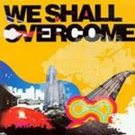 We Shall Overcome Disc 1详情