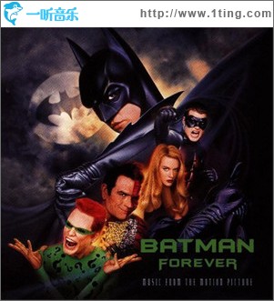 永远的蝙蝠侠 Batman Forever 歌曲版