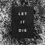 Let It Die详情
