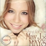 Sing For You (with May J.)详情
