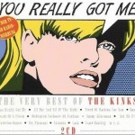 You Really Got Me - The Very Best Of详情