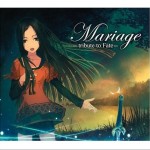 Mariage -tribute to Fate-详情