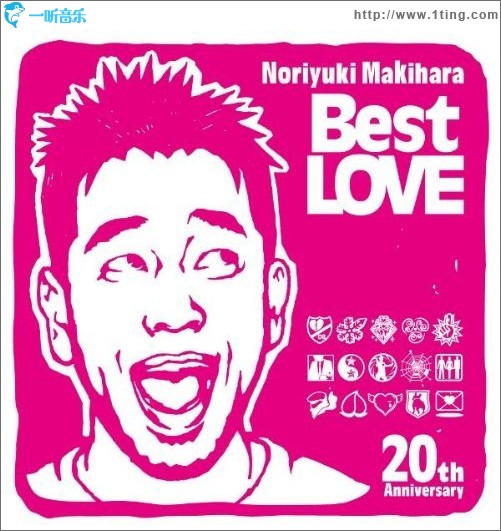 Noriyuki Makihara 20th Anniversary Best LOVE