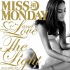 Miss Monday LOVE IS THE ONLY SOLUTION 试听