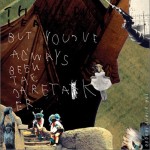 But You have Always Been详情