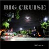 BIG CRUISE 널 사랑했는데 (feat. No Noo) 曾经爱过你 试听