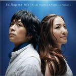 Sailing my life (with 藤澤ノリマサ)