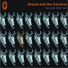 Erland & the Carnival Was You Ever See 试听