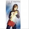 OLIVIA I.L.Y.~慾望~ 试听