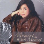 Moment To Moment详情