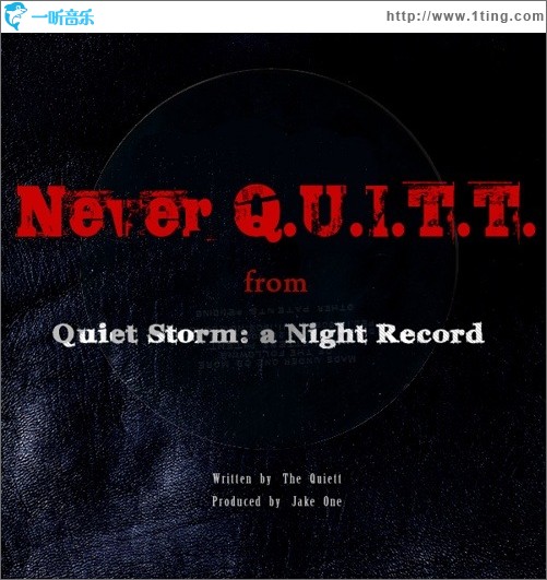 Never Q.U.I.T.T.