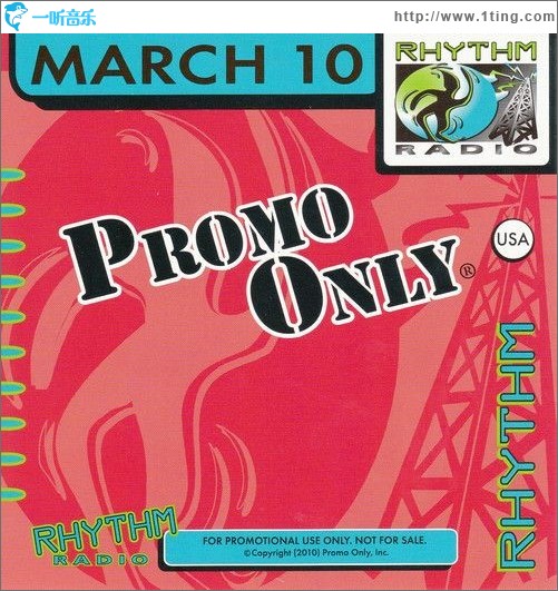 Promo Only Rhythm Radio March 2010