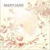 MARYJANE So Well 试听
