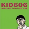 Songs about fucking Steve Albini