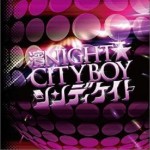 濱NIGHT☆CITYBOY(Single)详情