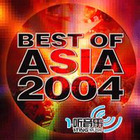 Best Of Asia 2004[舞曲]