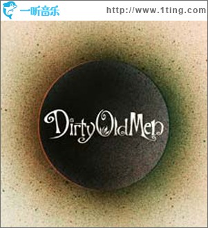 Dirty Old Men e.p.