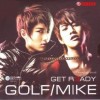 Golf & Mike Ying Ruk Ying Jeb （Special Version） 试听