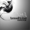 Farewell To Love (Single)