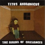 The Airing Of Grievances详情