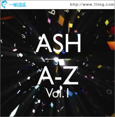 Ash - Vol. 1 A-Z