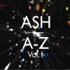 Ash - Vol. 1 A-Z
