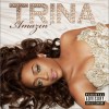 Trina Amazin' 试听