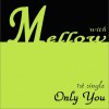 Only You (Single)