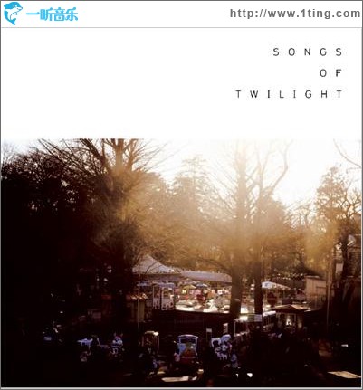 Songs of Twilight